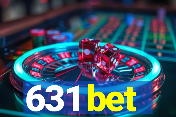 631 bet